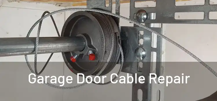  Garage Door Cable Repair 